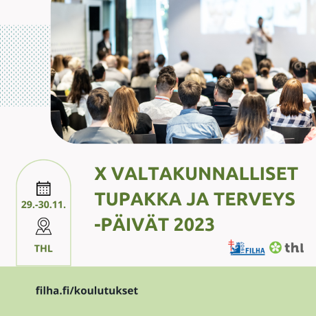 Kymmenennet Valtakunnalliset Tupakka ja terveys päivät 29 30.11.2023.