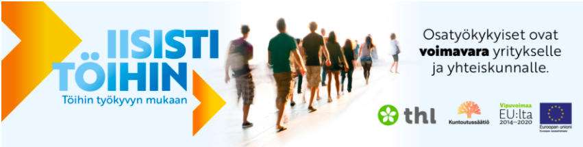 Iisisti töihin -logobanneri, jossa teksti: osatyökykyiset ovat voimavara yritykselle ja yhteiskunnalle.