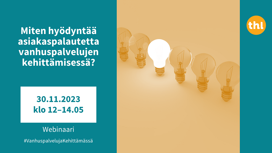 Miten hyödyntää asiakaspalautetta vanhuspalvelujen kehittämisessä? tapahtumakuva