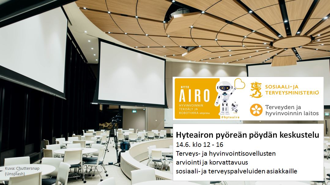 Hyteairon, STM:n j aTHL:n logot. Hyteairon pyöreän pöydän keskustelu 14.6. klo 12 - 16.Terveys- ja hyvinvointisovellusten arviointi ja korvattavuus sosiaali- ja terveyspalveluiden asiakkaille.