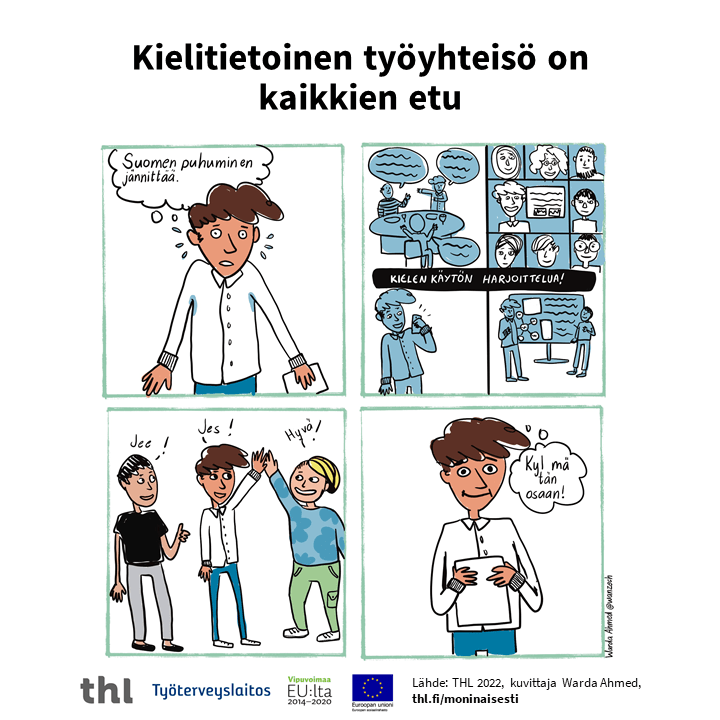 Neljästä ruudusta koostuva sarjakuva, jossa asiantuntija uskaltautuu puhumaan vierasta kieltä. Tietosisältö on avattu sivulla.