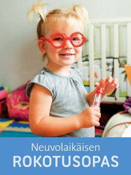 Neuvolaikäisen rokotusopas