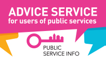 Advice service for users of public services.