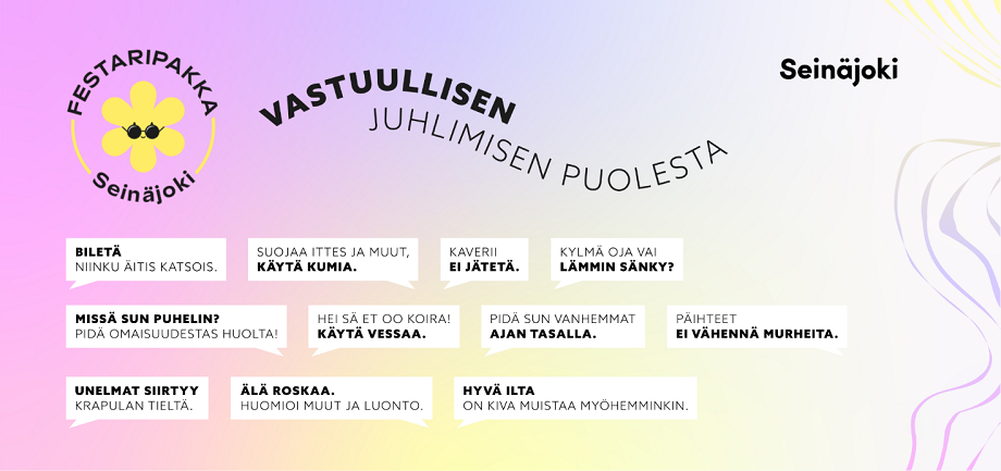 Vastuulliseen juhlimiseen kannustavia teesejä ovat ideoineet nuoret Seinäjoen kaupungin nuorisovaltuustosta. Kuva: Seinäjoen kaupunki